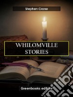 Whilomville Stories. E-book. Formato EPUB ebook