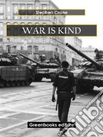 War is Kind. E-book. Formato EPUB ebook