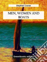 Men, Women and Boats. E-book. Formato EPUB ebook