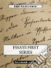 Essays First Series. E-book. Formato EPUB ebook