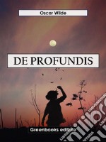 De Profundis. E-book. Formato EPUB ebook