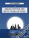 Israel Potter: His Fifty Years of Exile. E-book. Formato EPUB ebook