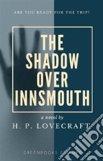 The shadow over innsmouth. E-book. Formato EPUB ebook