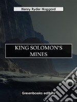 King Solomon's Mines. E-book. Formato EPUB ebook