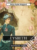 Lysbeth. E-book. Formato EPUB ebook