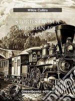 Stories from a Victorian Age - Volume 8. E-book. Formato EPUB ebook