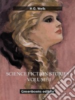 Science fiction stories - Volume 1. E-book. Formato EPUB ebook