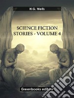 Science fiction stories - Volume 4. E-book. Formato EPUB ebook