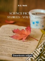 Science fiction stories - Volume 7. E-book. Formato EPUB ebook