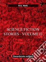 Science fiction stories - Volume 13. E-book. Formato EPUB ebook