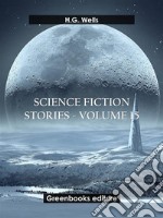 Science fiction stories - Volume 15. E-book. Formato EPUB ebook