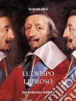 El obispo leproso. E-book. Formato EPUB