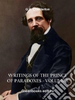 Writings of the Prince of Paradoxes - Volume 3. E-book. Formato EPUB ebook