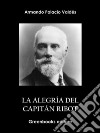 La alegría del capitán Ribot. E-book. Formato EPUB ebook