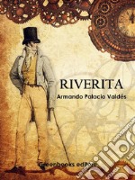 Riverita. E-book. Formato EPUB ebook