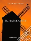 La maestrante. E-book. Formato EPUB ebook