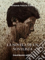 La novela de un novelista. E-book. Formato EPUB ebook