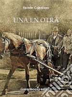 Una en otra. E-book. Formato EPUB