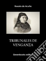 Tribunales de venganza. E-book. Formato EPUB ebook