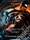 The Beast in the Jungle. E-book. Formato EPUB ebook