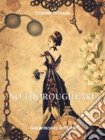 No Thoroughfare. E-book. Formato EPUB ebook