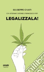 Legalizzala!. E-book. Formato EPUB