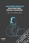 Non esistono piccoli campioni. E-book. Formato EPUB ebook