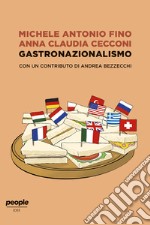 Gastronazionalismo. E-book. Formato EPUB ebook