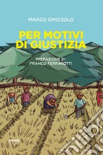 Per motivi di giustizia. E-book. Formato EPUB ebook