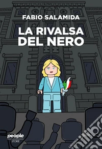 La rivalsa del nero. E-book. Formato EPUB ebook