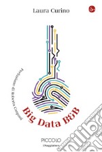 Big Data B&B. E-book. Formato EPUB ebook