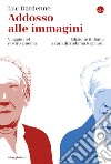 Addosso alle immagini: Viaggio nel nostro cinema. E-book. Formato EPUB ebook