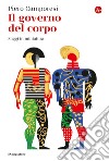 Il governo del corpo: Saggi in miniatura. E-book. Formato EPUB ebook