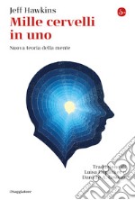 Mille cervelli in uno: Nuva teoria della mente. E-book. Formato EPUB ebook