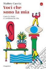 Voci che sono la mia. E-book. Formato EPUB ebook