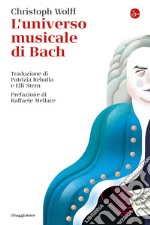 L'universo musicale di Bach. E-book. Formato EPUB