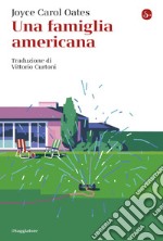 Una famiglia americana. E-book. Formato EPUB ebook