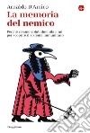 La memoria del nemico. E-book. Formato EPUB ebook