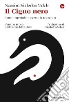 Il Cigno nero: Come l'improbabile governa la nostra vita. E-book. Formato EPUB ebook