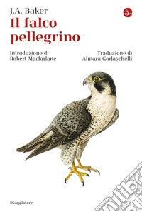 Il falco pellegrino. E-book. Formato EPUB ebook