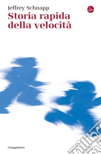 Storia rapida della velocità. E-book. Formato EPUB ebook