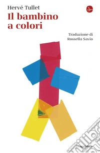 Il bambino a colori. E-book. Formato EPUB ebook