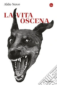 La vita oscena. E-book. Formato EPUB ebook