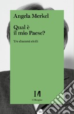 Qual è il mio Paese?: Tre discorsi civili. E-book. Formato EPUB