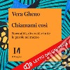 Chiamami così: Normalità, diversità e tutte le parole nel mezzo. Audiolibro. Download MP3 ebook di Vera Gheno