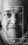 Disabilità e società: Diritti, falsi miti, percezioni sociali. E-book. Formato EPUB ebook