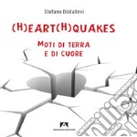 (H)eart(h)quakes: Moti di terra cuore. Audiolibro. Download MP3