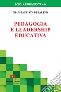 Pedagogia e leadership educativa. E-book. Formato EPUB ebook