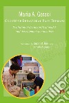 Cognitive Behavioral Play Therapy: Evolution of the theoretical model and development perspectives. E-book. Formato EPUB ebook di Maria A. Geraci