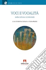 Voci e vocalità nella cultura occidentale. E-book. Formato PDF ebook